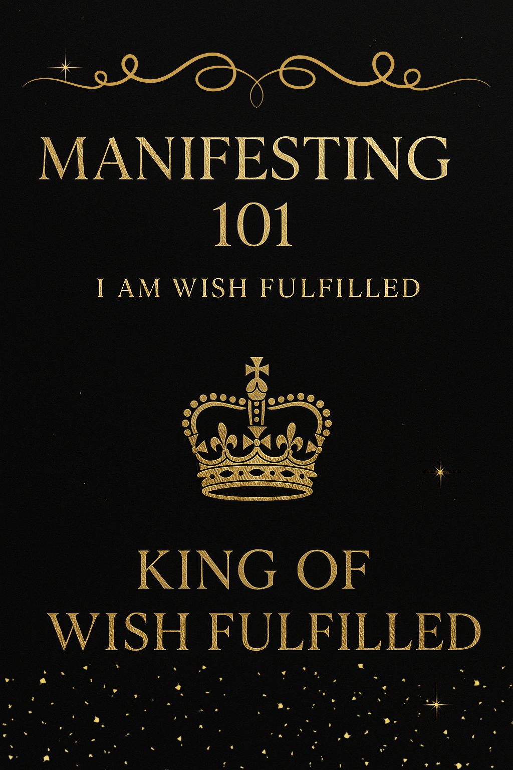 I am wish fulfilled eBook (Digital download) The King of wish fulfilled
